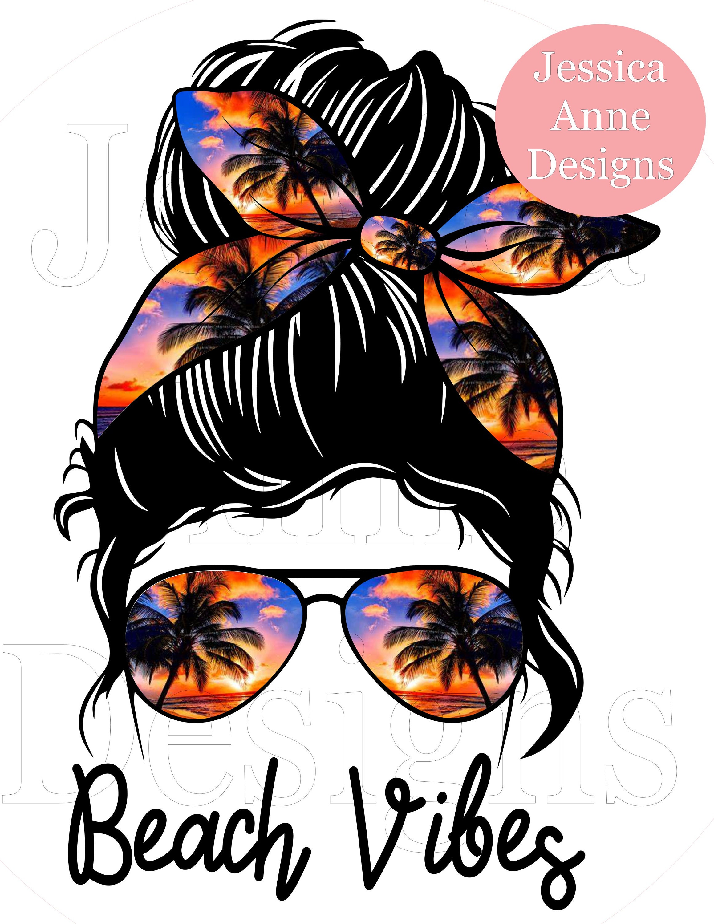 Messy Bun Beach Vibes PNG Sublimation instant digital design download