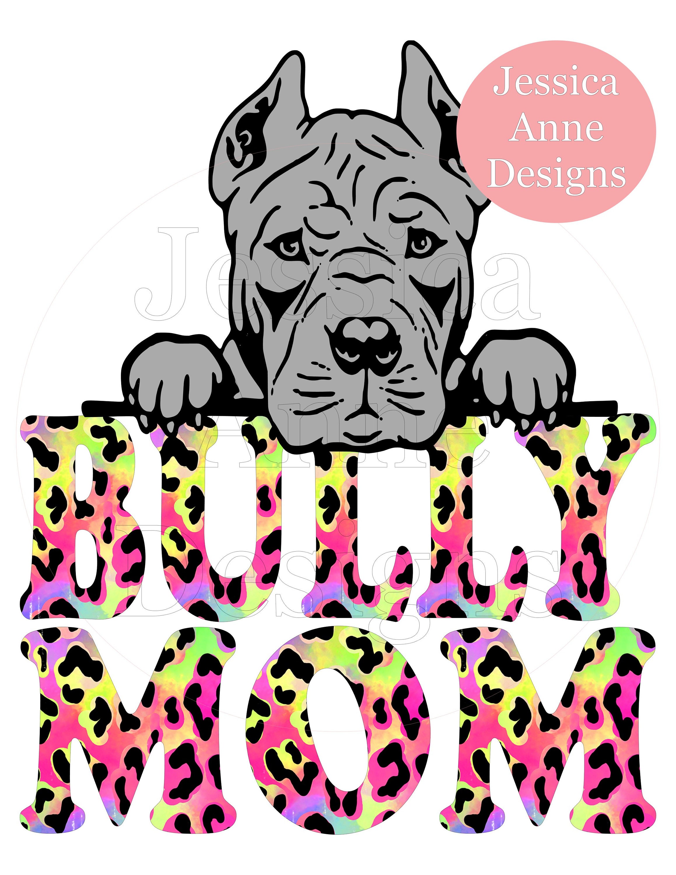 Download American Bully Mom Rainbow Leopard print PNG sublimation ...