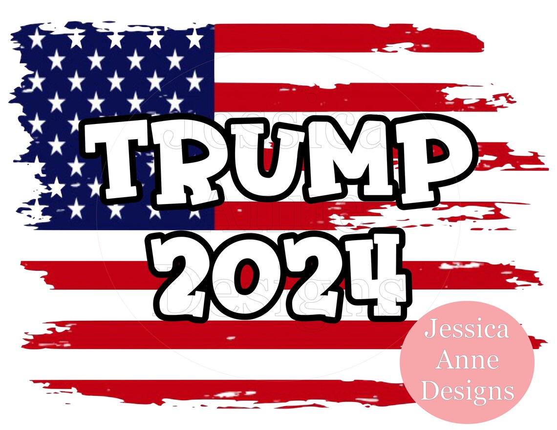 Trump 2024 American Flag Background PNG Sublimation Instant Etsy
