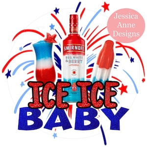 ICE ICE BABY/ red white berry/firecracker/patriotic/png sublimation instant digital design download