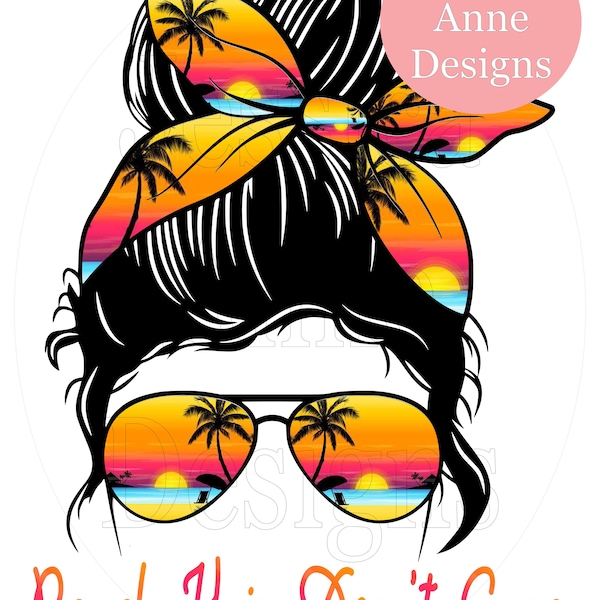Messy Hair Dont Care - Etsy
