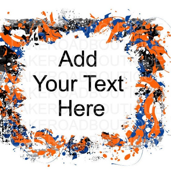 Blue, Orange, Black, White Grunge Frame, Distressed Frame, Grunge Background, Bleach Sublimation, Custom School Mascot, PNG, Paint Splatter