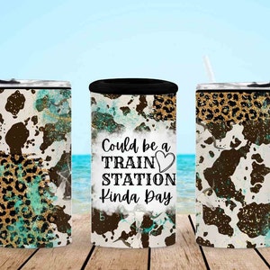 Could be a train station kinda day 4 in 1 Can Cooler Sublimation Wrap PNG 4in1 can cooler Digital Download. Western Cow Design