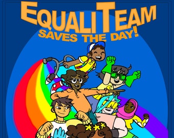 EqualiTeam Saves the Day!