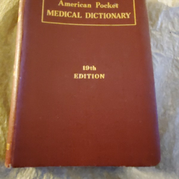 Saunders American Pocket Medical Dictionary 19th edition c1957