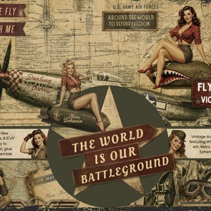 Puede incluir: Un collage digital con arte pin-up al estilo de la Segunda Guerra Mundial, aviones antiguos y gráficos de aviación. El texto incluye "Come Fly With Me", "Around the World to Defend Freedom", "Fly for Victory" y "The World is Our Battleground".