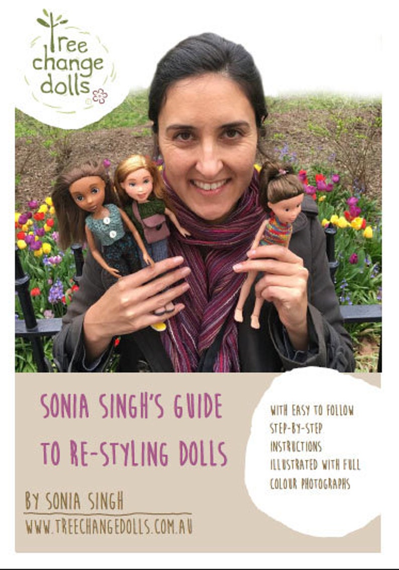 Tree Change Dolls® Sonia Singh's Guide to Re-styling Dolls by Sonia Singh image 2