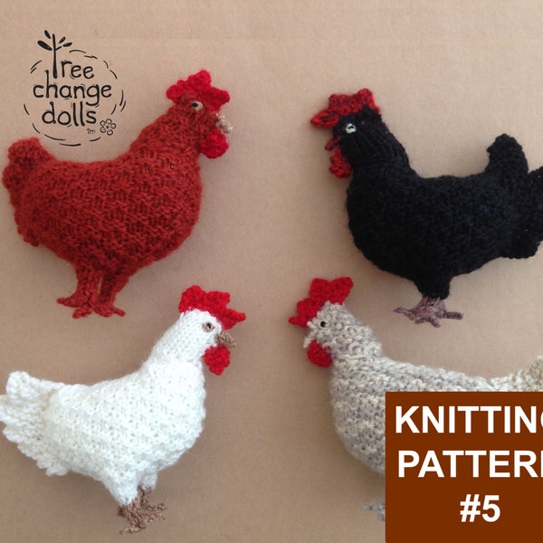 Tree Change Dolls® Knitting Pattern #5 Clucky Chook, by Sonia & Silvia Singh