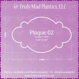 Plaque #02 3D Printed Cookie Cutter (5.00&quot;)