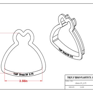 May include: A line drawing of a dress-shaped cookie cutter, measuring 3.75 inches tall and 3.50 inches wide. The text "TMP Dress 39 3.75" is printed on the cutter.