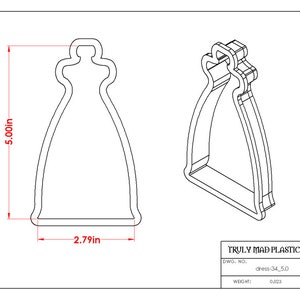 May include: A black and white line drawing of a dress-shaped cookie cutter. The cutter is 5.00 inches tall and 2.79 inches wide. The image also includes the text "TRULY MAD PLASTICS, LLC."