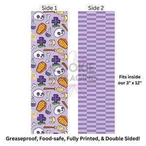 May include: Double-sided Halloween-themed packaging. Side 1 features a light purple background with cartoon skulls, coffins, potions, and other spooky elements. Side 2 has a purple checkerboard pattern. The text says "Fits inside our 3" x 12"" and "Greaseproof, Food-safe, Fully Printed, & Double Sided!"
