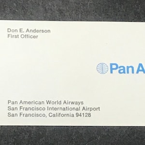 Pan Am Airlines First Officer Don Anderson Business Card San Francisco Airport