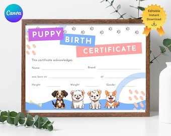 Plantilla de certificado de nacimiento de cachorro, alta calidad, diseño totalmente personalizable, certificado de perro, nacimiento de perro, certificado de adopción de perro,