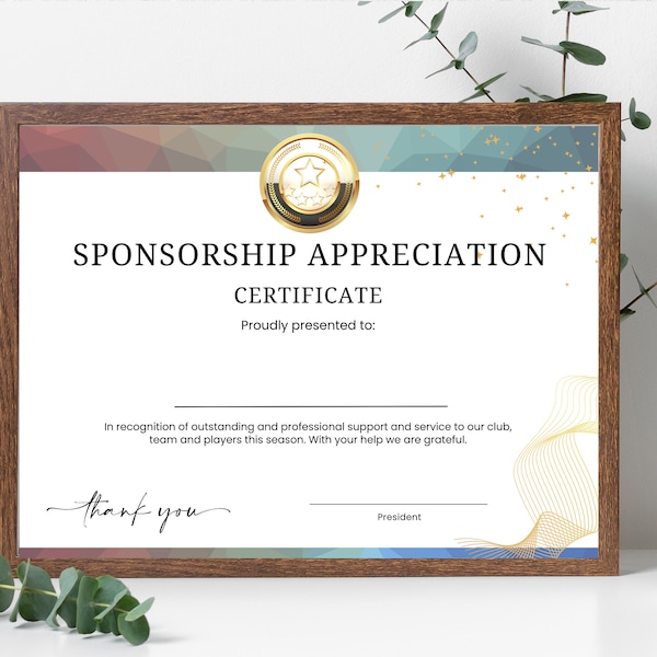 Sponsorship Appreciation Certificate template - Instant Download, High Quality, Fully Customisable - Recognition of someone special.