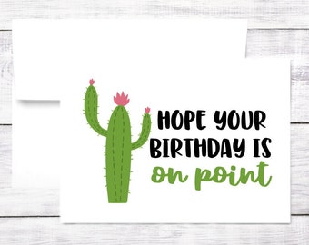 Birthday Card - Funny - Pun - Happy Birthday - Friend - Mom - Sister - Aunt - Pink and Green
