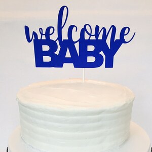 Welcome Baby Cake Topper: Royal Blue Baby Shower Decoration