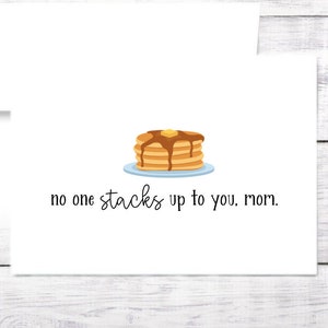 Mother's Day Card - Mom Birthday Card - Pancakes - Funny - Happy  Mother's Day - Pun - Free Shipping