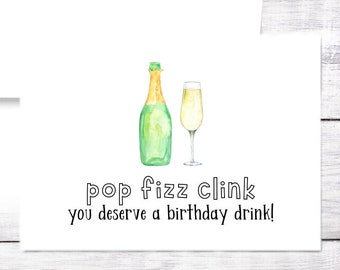 Birthday Card - Pop Fizz Clink - Birthday Cheers - Champagne - Free Shipping