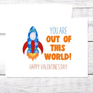 Valentine's Day - Space - Out of This World - Rocket -  Friend - Grandchild - Child - Teacher - Boyfriend - Husband - Pun - Free Shipping