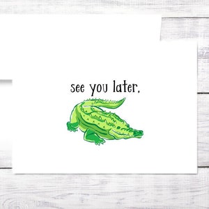 Carte Going Away - Alligator à plus tard - Carte de retraite de collègues - Tu me manques - Amusant - Livraison gratuite