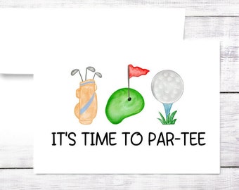 Carte d’anniversaire - Golf - Time to Par-Tee - Golfeur - Papa - Anniversaire - Fête des Pères - Jeu de mots - Livraison gratuite