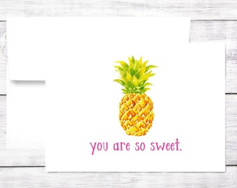 Thank You Card - You Are So Sweet - Pineapple - Funny - Pun - Free Shipping