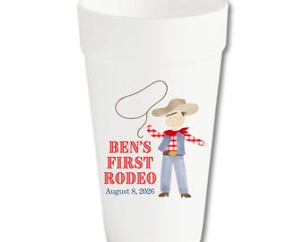 First Rodeo Birthday Party Cups | Personalized Cowboy Theme