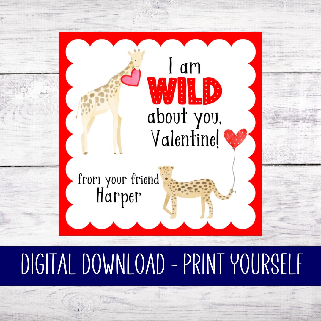 Printable Valentine Tag Wild About You Animals Pink and Red Edit and Print at Home Instant ...