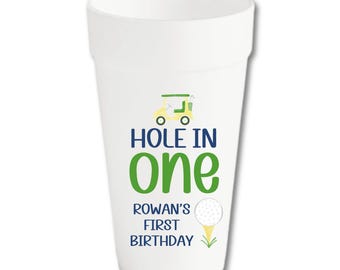 Hole in One Golf First Birthday Foam Cups, Custom Party Decor