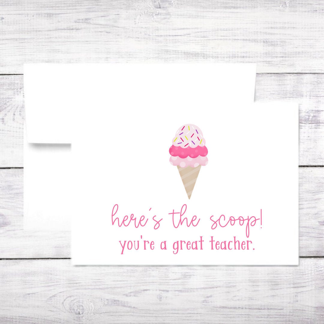 Teacher Card School Funny Pun Ice Cream Teacher Appreciation End of Year Gift Free Shipping Etsy