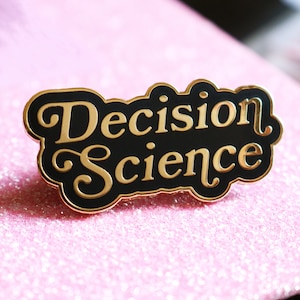 Decision Science Enamel Pin – Operations Research Analyst Gift – Data Science Pin – Analytics Enamel Pin – Health Economics Lapel Pin