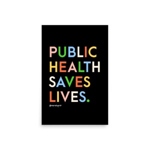 Public Health Saves Lives Art Print Poster - public health epidemiologist office gift vaccination wall art
