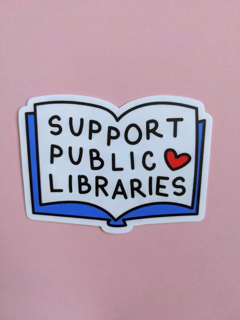 Adesivo de apoio às bibliotecas públicas / bibliotecário / professor / educação / leitor ávido / à prova d'água / vinil / clube do livro do leitor biblioteca local Azul