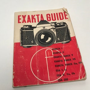 Exakta Guide  complete correct  compact The Focal Press guide to Exakta cameras 7th Edition 1967 very comprehensive guide some wear from use