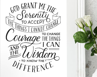 Serenity Prayer Print, Wall Sign Print, Original Hand Lettered Design, Black and White, Grant Me The Serenity Print