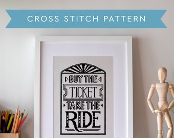 Hunter S Thompson Quote Cross Stitch Pattern, Buy the Ticket (PDF Pattern)