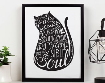 Katzen Zitat Druck, Katze Kunstwerk, Katze Schild, Hand lettered Design, Perfektes Geschenk für Katzenliebhaber, schwarz weiß Druck