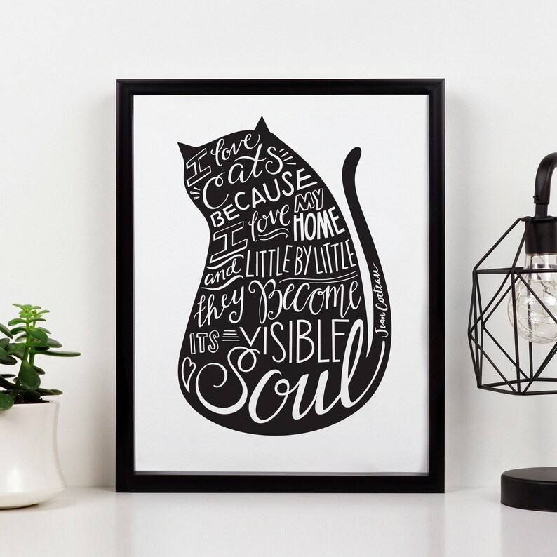 Cat Quote Print, Cat Artwork, Cat Sign, Hand Lettered Design, Perfect Gift for Cat Lover, Black and White Print image 1