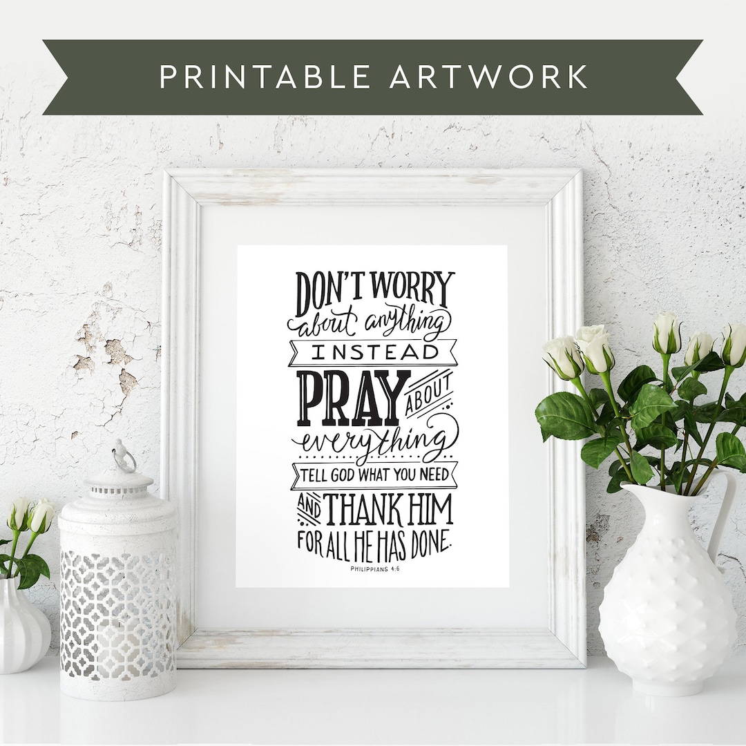 Bible Verse Printable, Philippians 4:6 Printable, SVG PDF JPG Printable ...