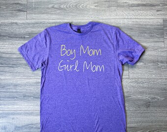 Boy Mom Girl Mom | Women's T-Shirt