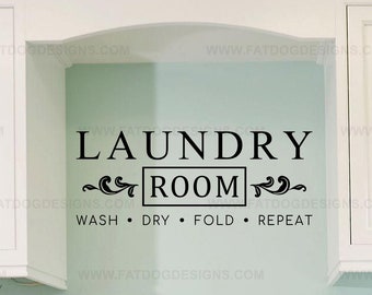 Laundry Room Wash Dry Fold Repeat Custom Vinyl Decal, Self Serve Laundry, Laundrette, Laundry Room Decor, Farmhouse Laundry Room Sign