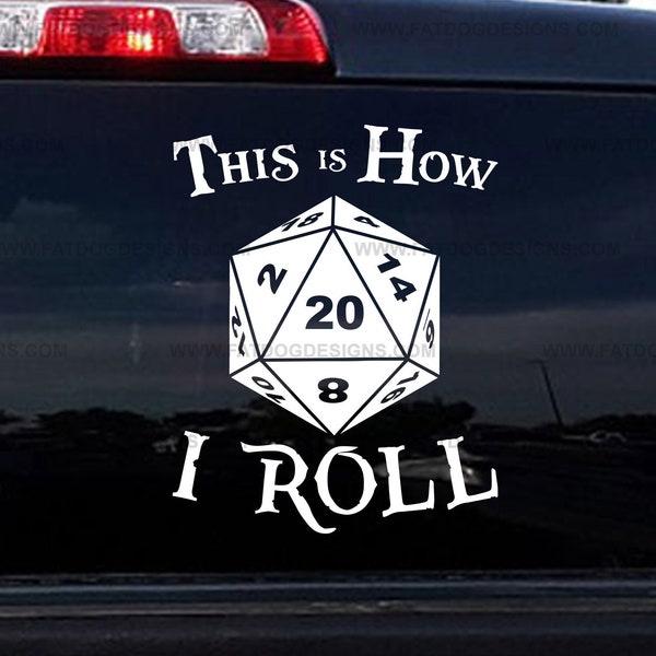 This is How I Roll Custom Removable Vinyl Decal - Laptop Decal, Car Decal, Wall Decal, DnD, Dungeons and Dragons, Roleplaying, Game