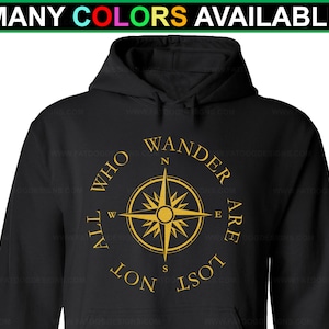 Nicht alle, die wandern, sind verlorenes kundenspezifisches Hoodie-Sweatshirt (S-5XL) Camping Hoodie, Abenteuer Geschenk, Reisender Hoodie, Wandern Hoodie, Campingleben