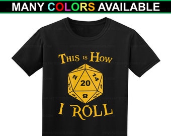 This is How I Roll D20 Custom Short-Sleeve (S-5XL) - Gamer Gift, D&D tshirt, DnD, RPG shirt, Gamer Shirt, Dungeons and Dragons, Roleplaying