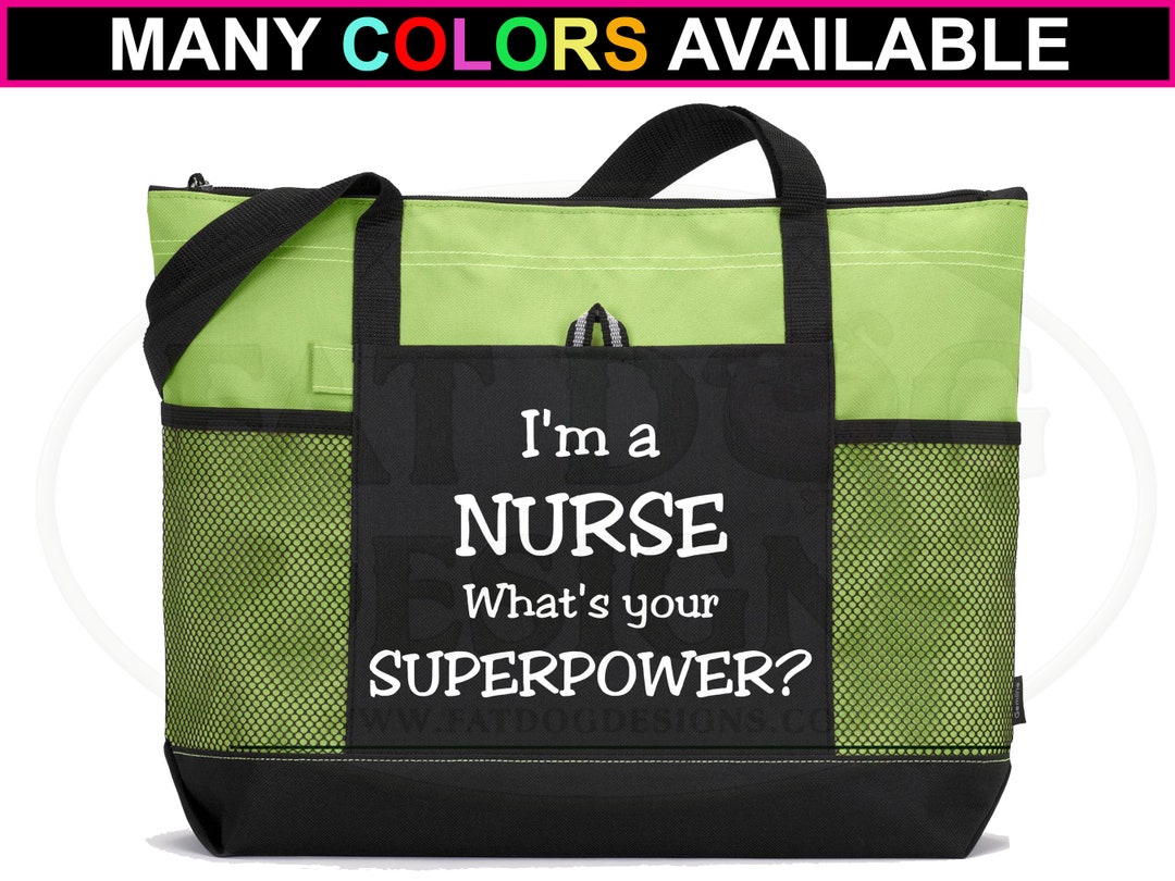 I'm a Nurse Whats Your Superpower Custom Zippered Tote Bag Gym Bag ...