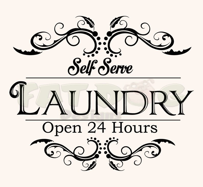 Self Serve Laundry Open 24 Hours Vinyl Laundry Room Decal Etsy