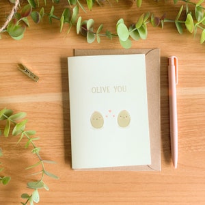 Olive You! - Cute Illustrated Greetings Card // Blank Inside - Friendship Card - Love Card - Anniversary Card - Birthday - Kawaii