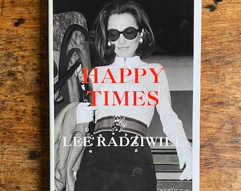 Happy Times by Lee Radziwill, Coffee Table Book