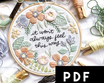 Gentle Feelings Floral Embroidery Pattern. Pastel Floral Beginner Modern Embroidery PDF. Self Care Quote Embroidery Pattern